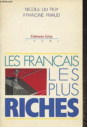 Beispielbild fr Les Franc ais les plus riches (Essai) (French Edition) zum Verkauf von HPB-Red