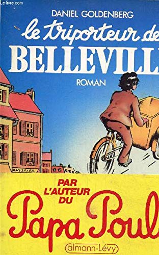 9782702114605: Le triporteur de Belleville