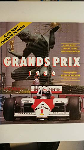 Beispielbild fr Grands prix Formule 1, 1986 zum Verkauf von Ammareal