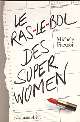 Beispielbild fr Le ras-le-bol des superwomen (French Edition) zum Verkauf von Better World Books