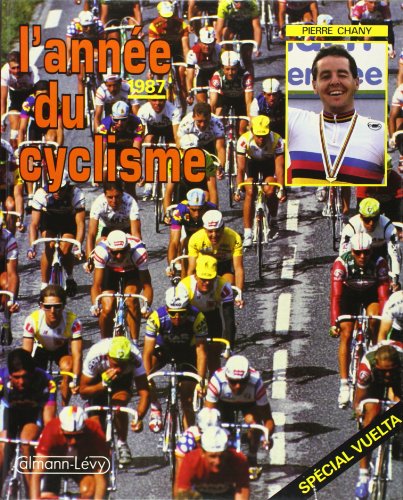 Stock image for L'Anne du cyclisme 1987, numro 14 for sale by LeLivreVert