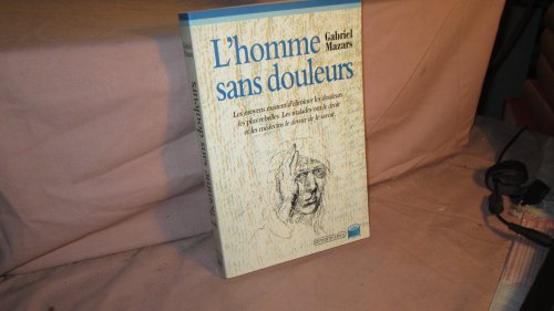 L'HOMME SANS DOULEURS