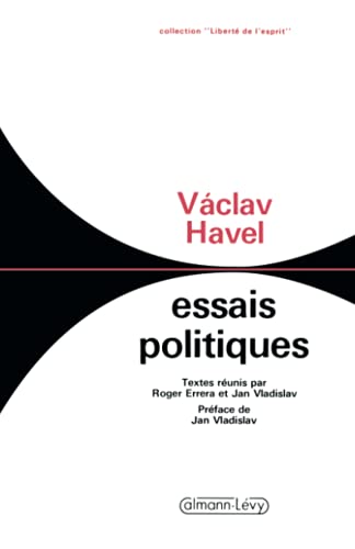 Essais politiques (9782702118276) by Havel, Vaclav