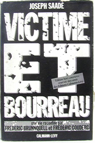 Stock image for Victime Et Bourreau for sale by RECYCLIVRE