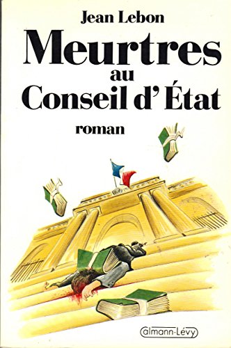 Beispielbild fr Meurtres au Conseil d'Etat zum Verkauf von medimops