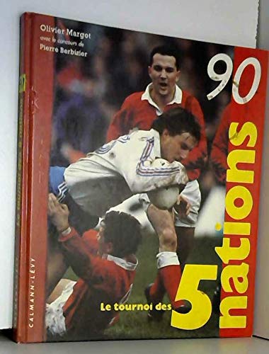 Beispielbild fr Le tournoi des cinq nations 1990 zum Verkauf von Ammareal