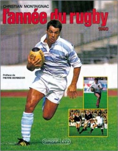 Stock image for L'Anne du rugby 1990, numro 18, prfac par Pierre Berbizier for sale by medimops
