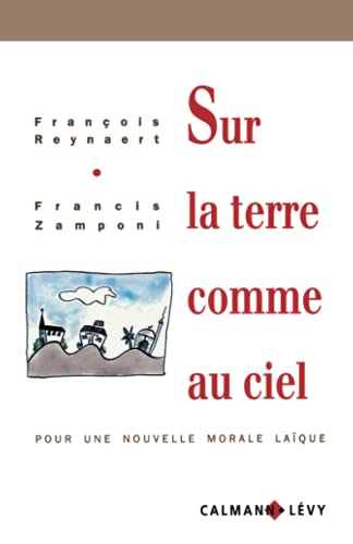 Beispielbild fr Sur la terre comme au ciel zum Verkauf von Ammareal