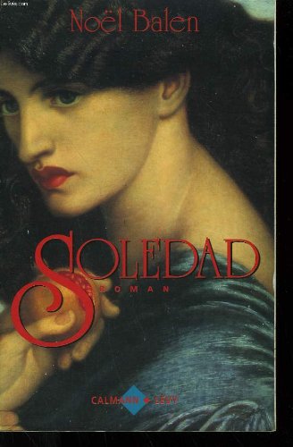 9782702120217: Soledad (French Edition)