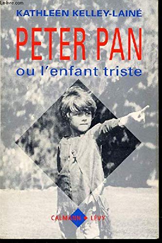 9782702120316: Peter Pan, ou, L'enfant triste (French Edition)