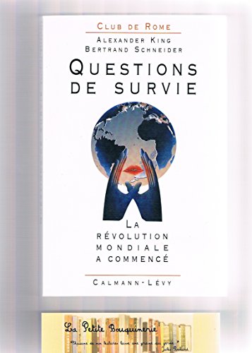 Beispielbild fr Questions De Survie : La Rvolution Mondiale A Commenc zum Verkauf von RECYCLIVRE