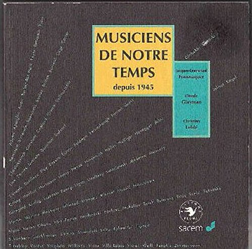 Stock image for Musiciens de notre temps depuis 1945 for sale by Ammareal
