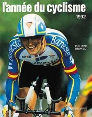 Beispielbild fr L'Anne du cyclisme 1992, numro 19 zum Verkauf von medimops