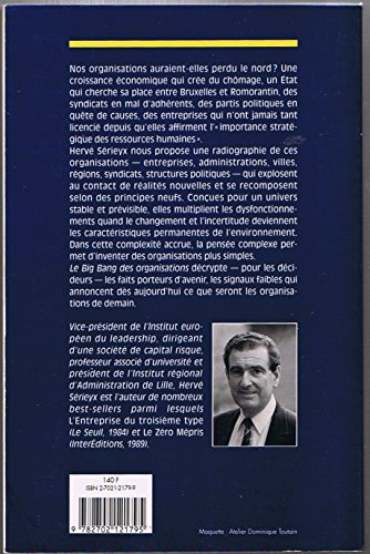 Beispielbild fr Le big bang des organisations : Quand l'entreprise, l'Etat, les rgions entrent en mutation zum Verkauf von Ammareal