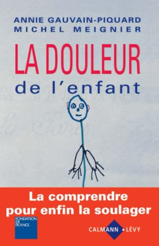 9782702121962: La Douleur de l'enfant