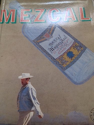 Imagen de archivo de Mezcal a la venta por La bataille des livres