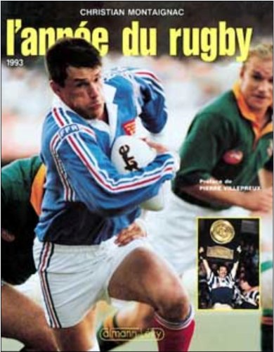 Stock image for L'anne du rugby 1993 for sale by Ammareal