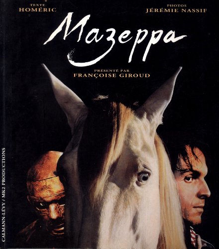 Beispielbild fr Mazeppa: Un film de Bartabas (French Edition) zum Verkauf von Montclair Book Center