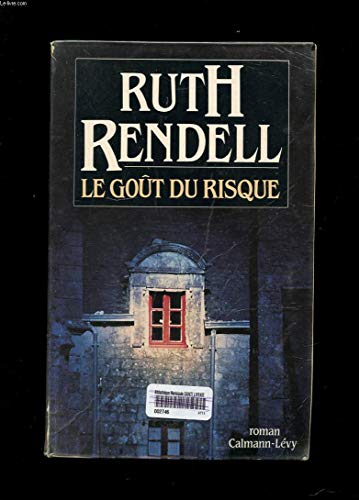 Le goût du risque