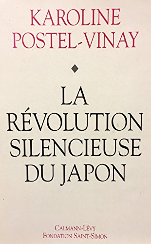 La R?volution Silencieuse du Japon.