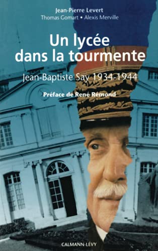 9782702123089: Un lyce dans la tourmente: Jean-Baptiste Say, 1934-1944