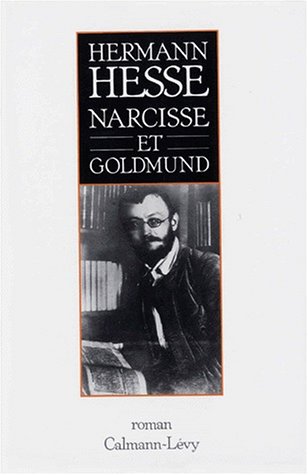 Narcisse et Goldmund - Hermann Hesse et F. Delmas
