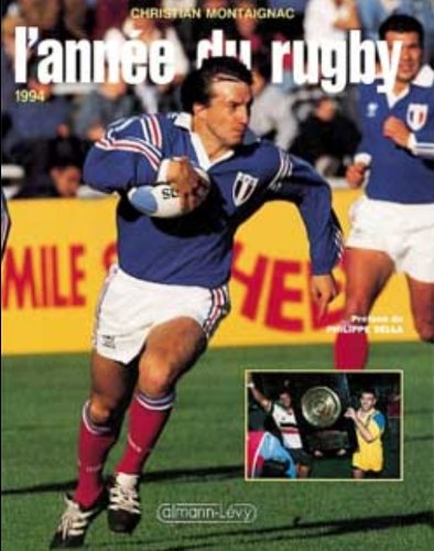 Beispielbild fr L'anne du rugby 1994 zum Verkauf von medimops