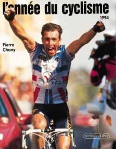 Stock image for L'anne du cyclisme 1994 for sale by medimops