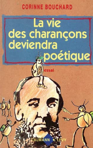 Beispielbild fr La vie des charanons deviendra potique zum Verkauf von Ammareal