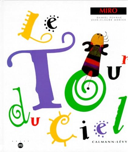 Stock image for Miro, le tour du ciel for sale by ThriftBooks-Dallas