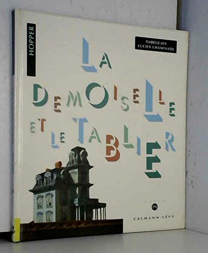 Stock image for La demoiselle et le tablier illustr par Hopper for sale by medimops
