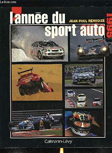 Beispielbild fr L'Anne du sport automobile 1995, numro 7 zum Verkauf von Ammareal