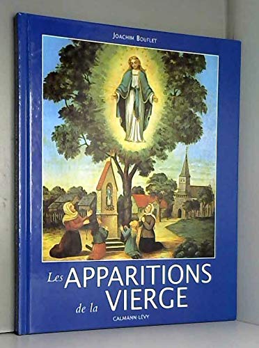 Beispielbild fr Les apparitions de la Vierge zum Verkauf von medimops