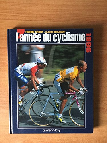 Stock image for L'Anne du cyclisme 1996, numro 23 for sale by medimops