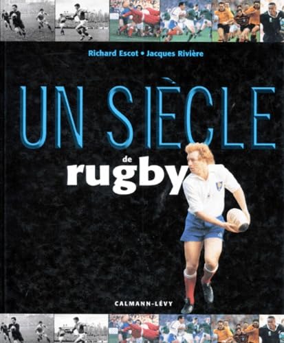 Stock image for Un sicle de rugby for sale by Ammareal