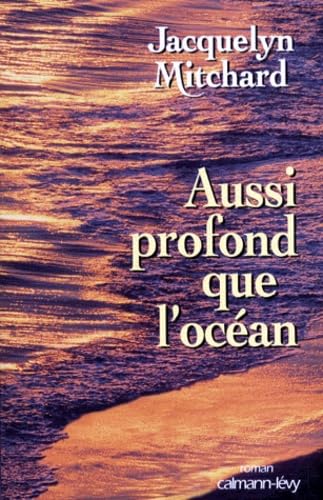 9782702128268: Aussi profond que l'ocan