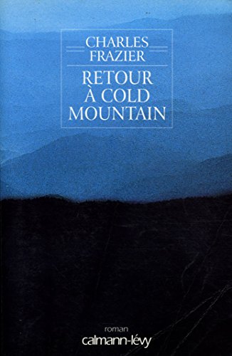 Stock image for RETOUR A COLD MOUNTAIN for sale by Ammareal