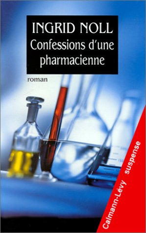 9782702129449: Confessions d'une pharmacienne