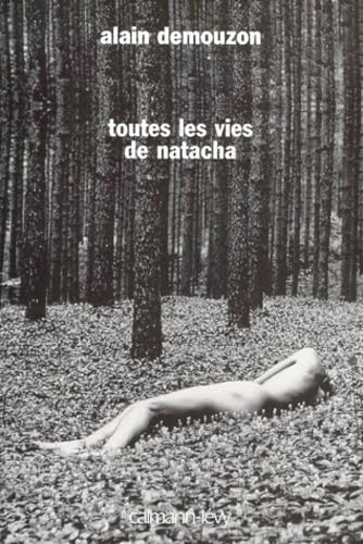 Beispielbild fr Toutes les vies de Natacha zum Verkauf von Ammareal