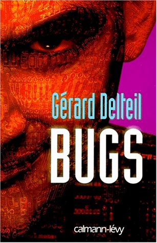 Imagen de archivo de Bugs a la venta por ThriftBooks-Atlanta