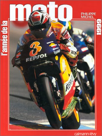 L'année de la moto, 1999