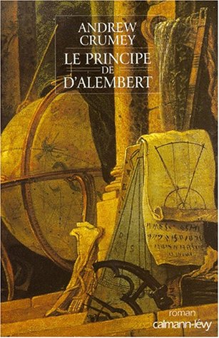 9782702130179: Le Principe De D'Alembert. Memoire, Raison Et Imagination