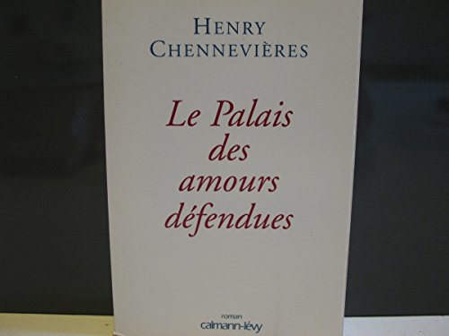 Stock image for Le Palais Des Amours Defendues for sale by Almacen de los Libros Olvidados