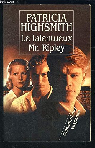 Le Talentueux Mr. Ripley (9782702130834) by Highsmith, Patricia