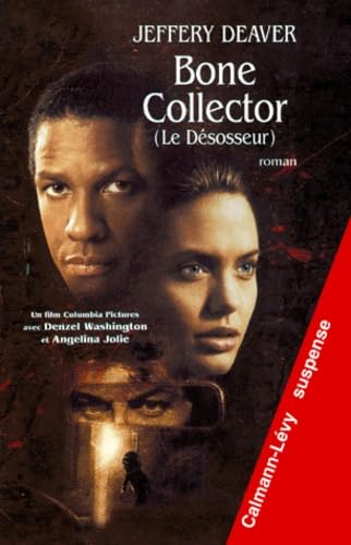 BONE COLLECTOR (LE DESOSSEUR)