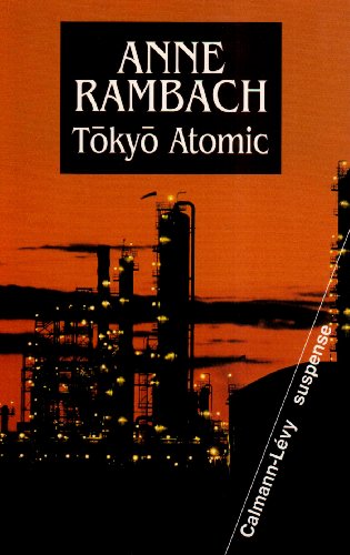Beispielbild fr Tokyo atomic Rambach, Anne zum Verkauf von LIVREAUTRESORSAS