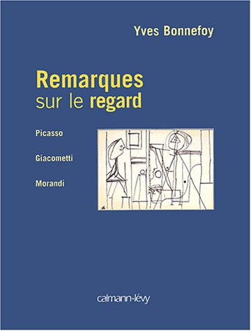 Beispielbild fr Remarques Sur Le Regard : Picasso, Giacometti, Morandi, L'art En France Entre Les Deux Guerres zum Verkauf von RECYCLIVRE