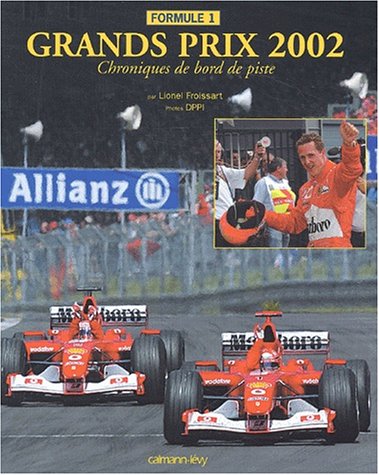 Stock image for L'Anne de la Formule 1 - 2002 for sale by medimops