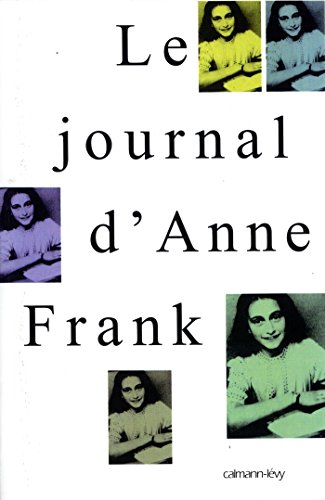 9782702133149: Le Journal d'Anne Frank (Biographies, Autobiographies)