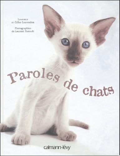 Stock image for Paroles de chats for sale by ThriftBooks-Dallas